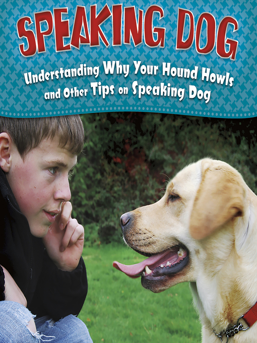Title details for Speaking Dog by Tammy Gagne - Available